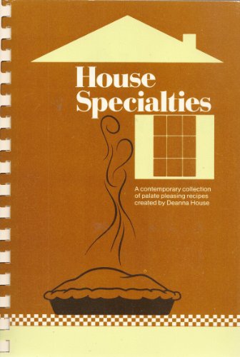 9780961075200: House Specialties