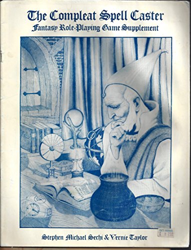 Beispielbild fr The Compleat Spell Caster, Fantasy Role-Playing Game Supplement zum Verkauf von Books From California