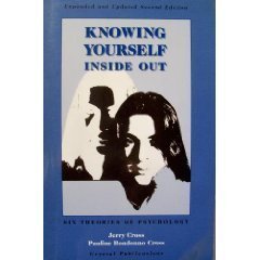 Stock image for Knowing Yourself Inside Out: For Self-Direction (Six Theories of Psychology) for sale by ThriftBooks-Atlanta