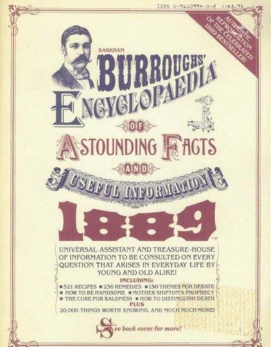 Beispielbild fr Barkham Burroughs Encyclopaedia of Astounding Facts and Useful Information, 1889 zum Verkauf von Wonder Book