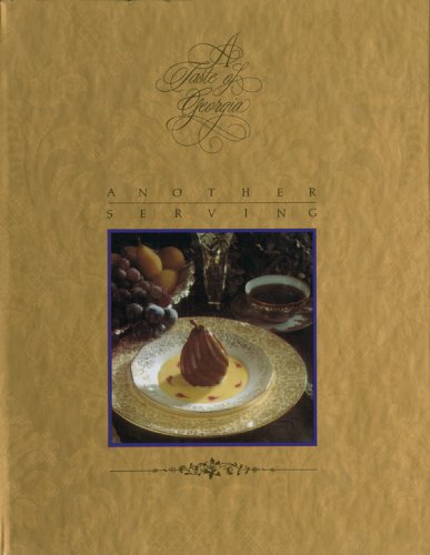 Stock image for A Taste of Georgia, Another Serving for sale by ThriftBooks-Atlanta