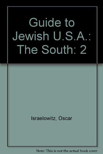 Imagen de archivo de Guide to Jewish U.S.A.: The South a la venta por Half Price Books Inc.