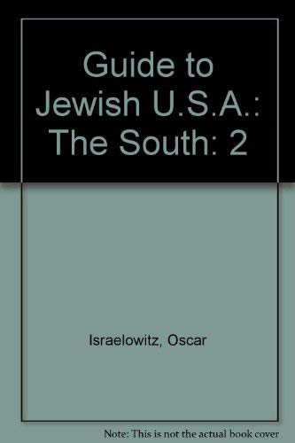 Stock image for Guide to Jewish U.S.A.: The South for sale by Half Price Books Inc.