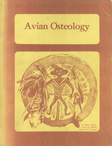 9780961117412: Avian Osteology