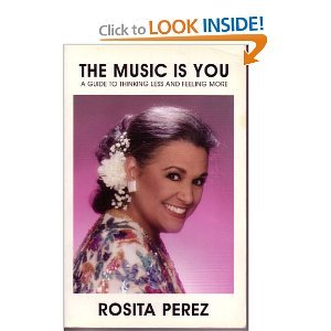 Imagen de archivo de The Music Is You: A Guide to Thinking Less and Feeling More a la venta por HPB Inc.