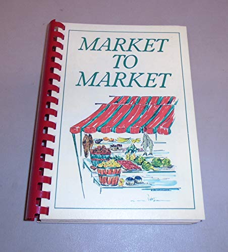 Imagen de archivo de Market to Market a la venta por Fact or Fiction