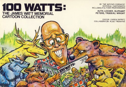 Beispielbild fr 100 Watts: The James Watt memorial cartoon collection zum Verkauf von Wonder Book