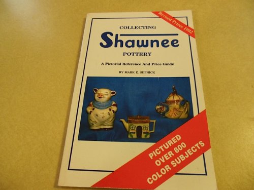 9780961144616: Collecting Shawnee Pottery