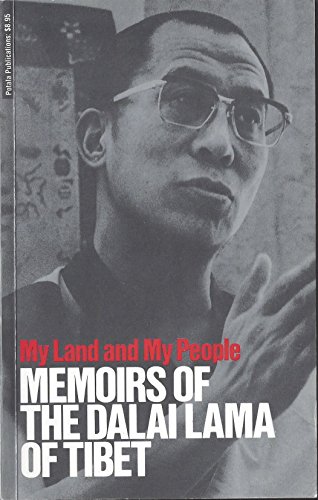 Imagen de archivo de My Land and My People ~ Memoirs of The Dalai Lama of Tibet a la venta por BookEnds Bookstore & Curiosities