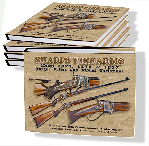 

Sharps Firearms: Model 1874, 1875 & 1877 Target Rifles and Model Variations, Volume Iii [signed] [first edition]