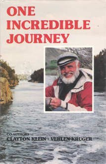 9780961159610: One incredible journey by Clayton Klein (1985-07-31)