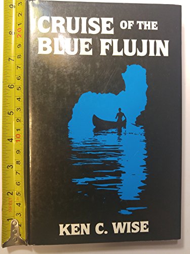 Beispielbild fr Cruise of the Blue Flujin zum Verkauf von Half Price Books Inc.
