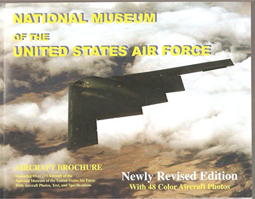 Stock image for National Museum of the United States Air Force Aircraft Brochure (Revised 2008 Edition) for sale by HPB-Red