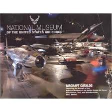 

National Museum of the United States Air Force: A Pictorial of the Museum