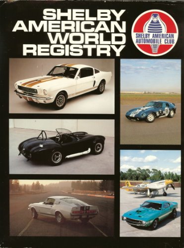 Stock image for Shelby American World Registry for sale by Armchair Motorist