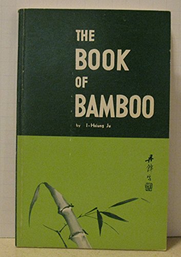 9780961172602: The Book of Bamboo