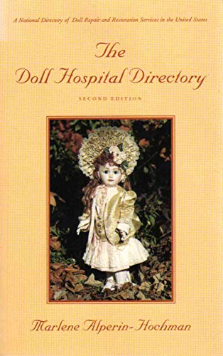 9780961177461: The Doll Hospital Directory