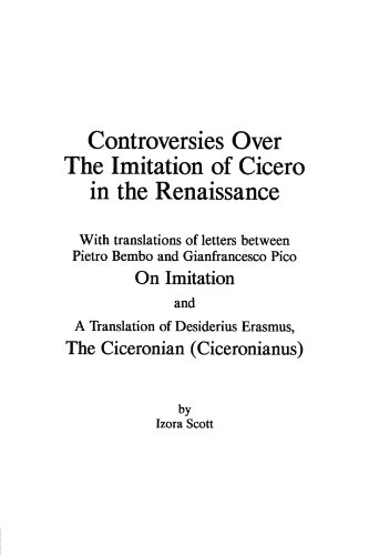 9780961180089: Controversies Over the Imitation of Cicero in the Renaissance: With translations of letters between Pietro Bembo and Gianfrancesco Pico