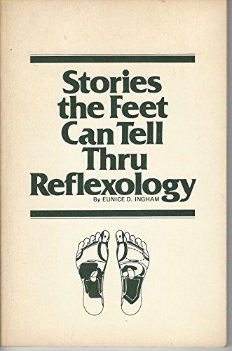 Stock image for Stories That Feet Can Tell Thru Reflexology for sale by Hafa Adai Books