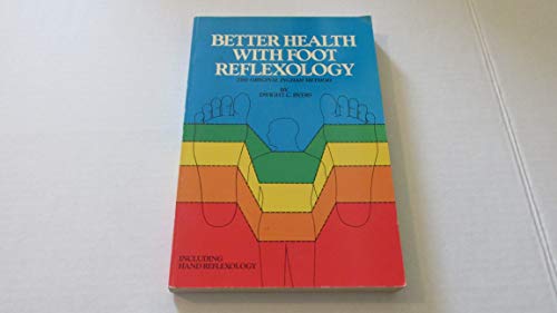 Stock image for Better Health With Foot Reflexology for sale by Wonder Book