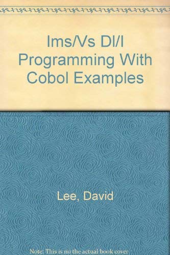 Ims/Vs Dl/I Programming With Cobol Examples (9780961181048) by Lee, David