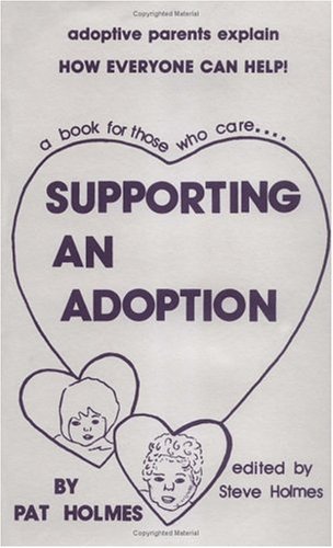 Stock image for Supporting an Adoption for sale by Solr Books