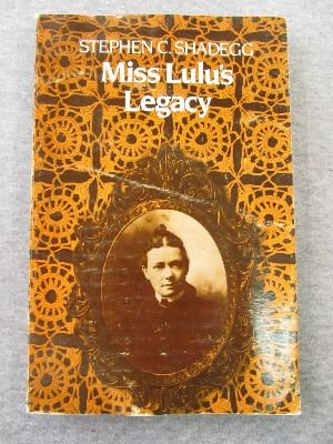 Imagen de archivo de Miss Lulu's Legacy a la venta por ThriftBooks-Dallas