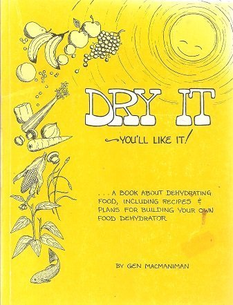 Imagen de archivo de Dry It Youll Like It a la venta por SecondSale