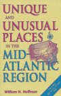 Immagine dell'editore per Unique and Unusual Places in the Mid-Atlantic Region venduto da BookShop4U
