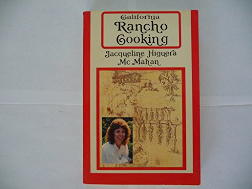 Stock image for California Rancho Cooking for sale by ThriftBooks-Dallas