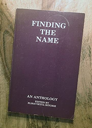 Stock image for Finding The Name: An Anthology for sale by Blue Awning Books