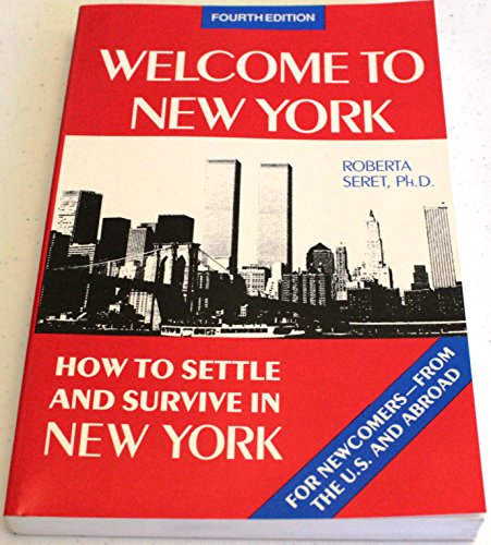 9780961243227: Welcome to New York: How to Settle and Survive in New York [Idioma Ingls]