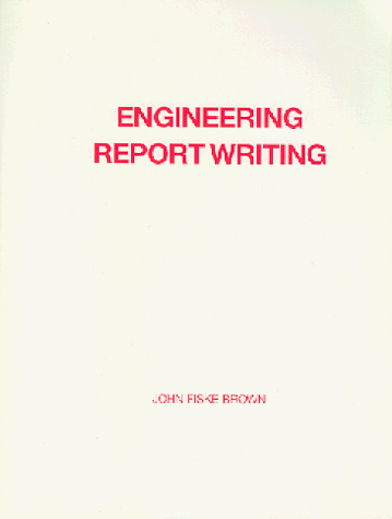 Imagen de archivo de Engineering Report Writing a la venta por Better World Books