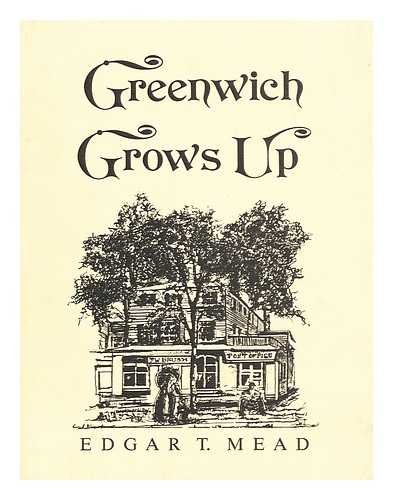 Beispielbild fr Greenwich grows up zum Verkauf von CorgiPack