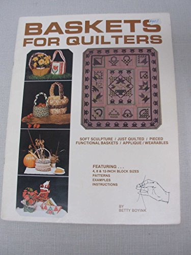 Imagen de archivo de Baskets for Quilters a la venta por ThriftBooks-Dallas