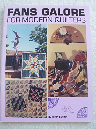 Imagen de archivo de Fans Galore for Modern Quilters a la venta por Wonder Book