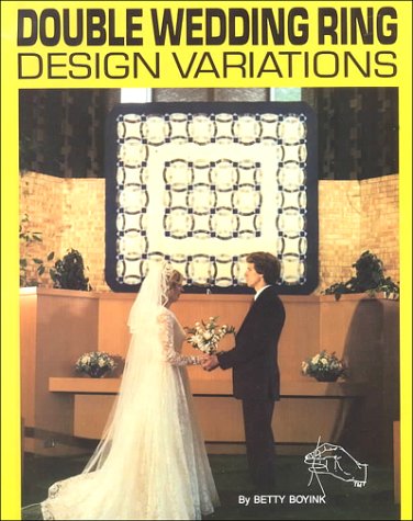Imagen de archivo de Double Wedding Ring Design Variations (Quilting) a la venta por Wonder Book