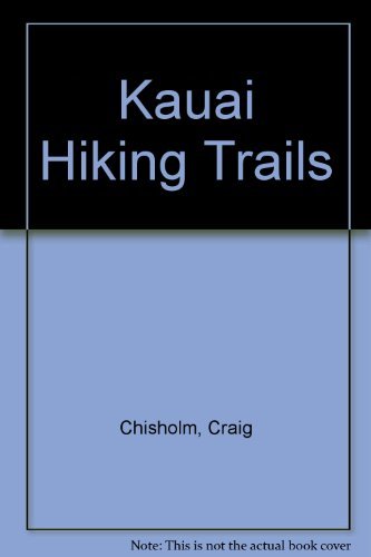 Stock image for Kauai Hiking Trails for sale by Better World Books: West