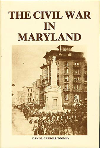 The Civil War in Maryland