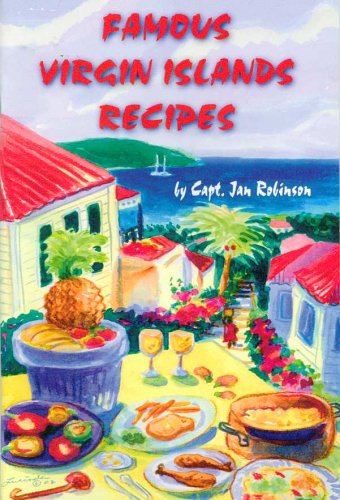 Imagen de archivo de Famous Virgin Island Recipes a la venta por ThriftBooks-Dallas