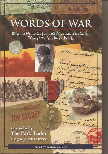 Beispielbild fr Words of War: Wartime Memories from the American Revolution Through the Iraq War zum Verkauf von Green Street Books