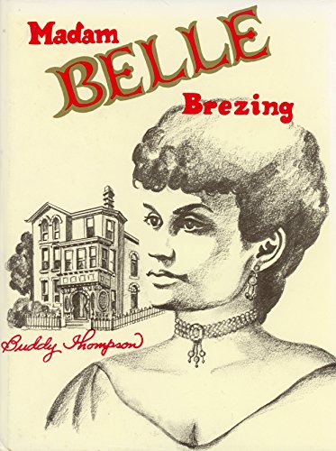 Imagen de archivo de Madam Belle Brezing a la venta por Unique Books