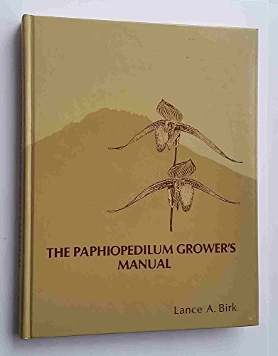 9780961282608: The Paphiopedilum Growers Manual