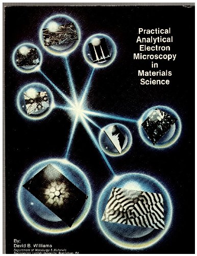 9780961293406: Practical Analytical Electron Microscopy in Materials Science
