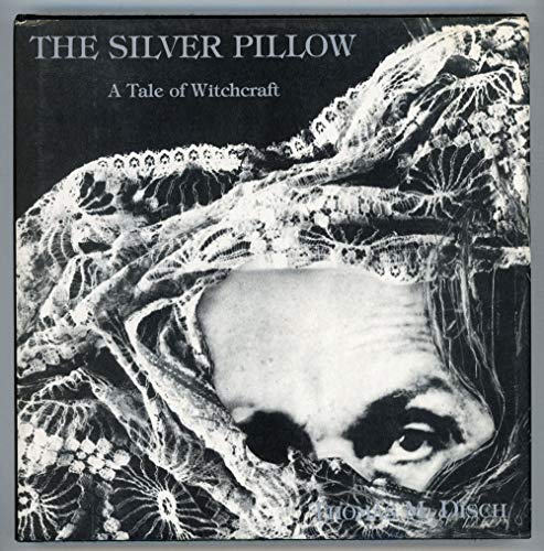 Stock image for THE SILVER PILLOW: A TALE OF WITCHCRAFT for sale by Currey, L.W. Inc. ABAA/ILAB