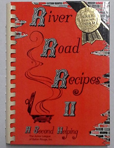 Beispielbild fr River Road Recipes II: A Second Helping zum Verkauf von WorldofBooks