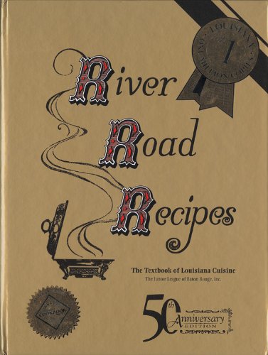 9780961302665: River Road Recipes I: 50th Anniversary Edition