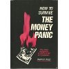 Stock image for How to Survive the Money Panic for sale by HPB-Diamond