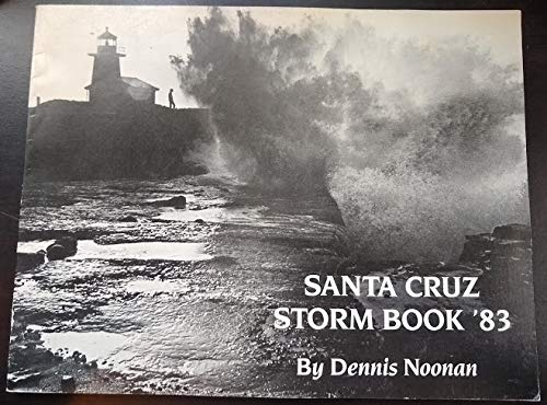 Stock image for Santa Cruz Storm Book '83 for sale by Recycle Bookstore