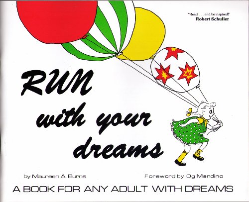 Imagen de archivo de Run With Your Dreams a la venta por SecondSale